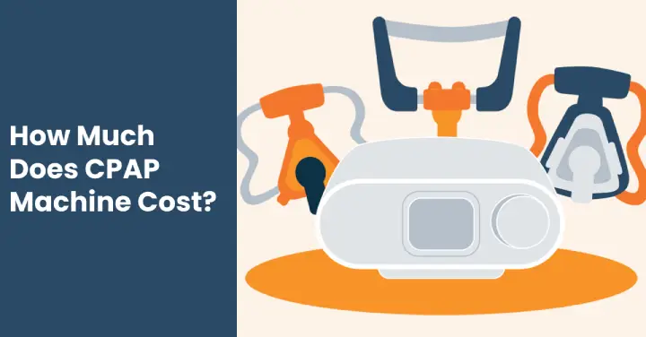 How Much Does a CPAP Machine Cost_